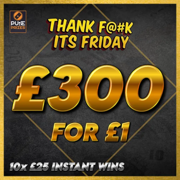 Friday £300